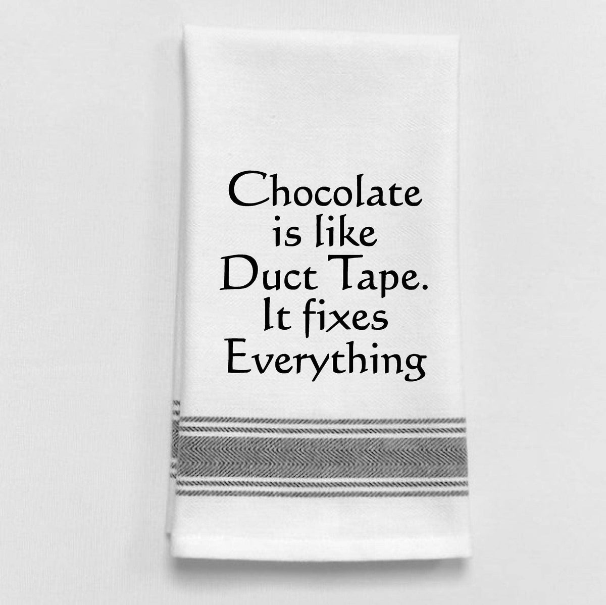 Dish Towel - Chocolate Fixes Everything