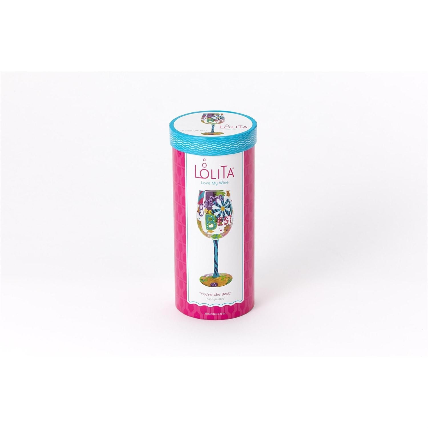 You're The Best Wine Glass