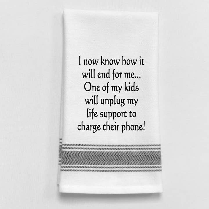 Dish Towel -I Know How It Will End