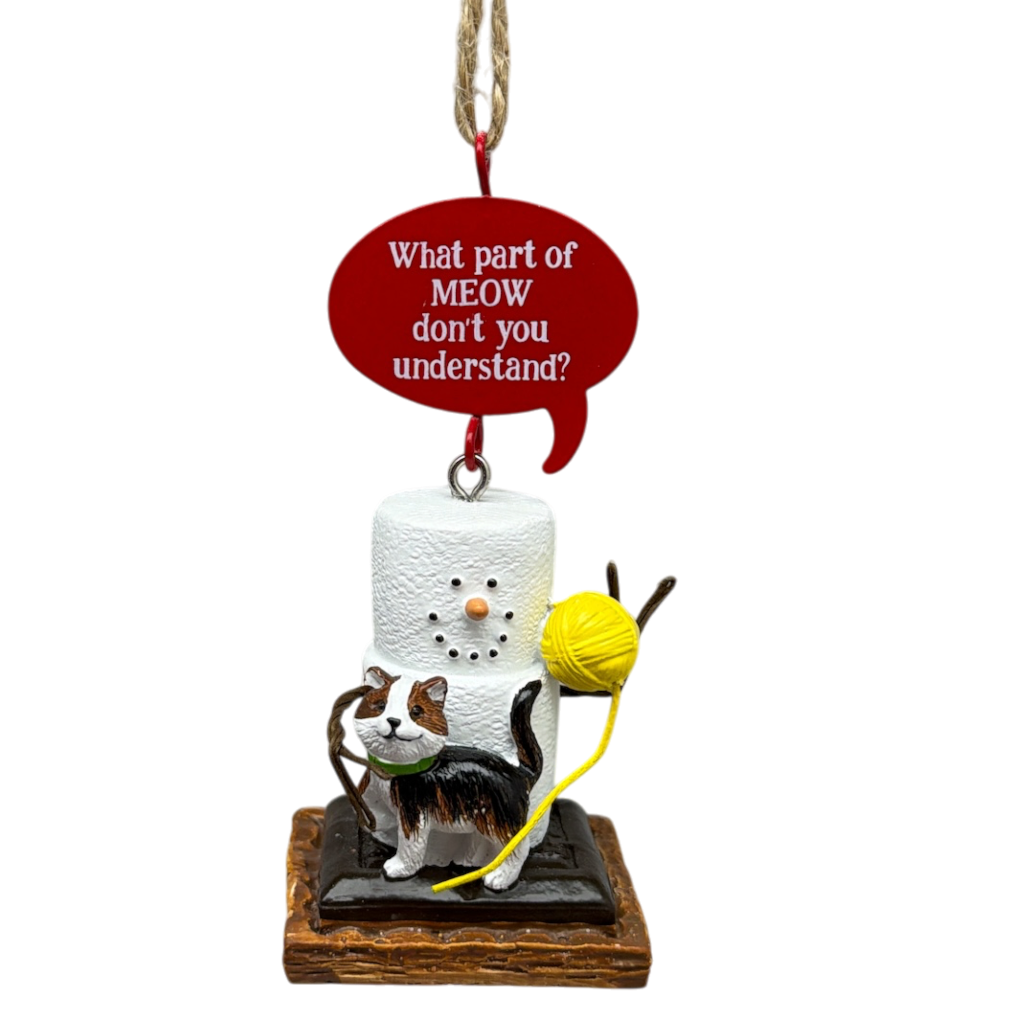 Smores Cat Talk Ornament - What Part of Meow