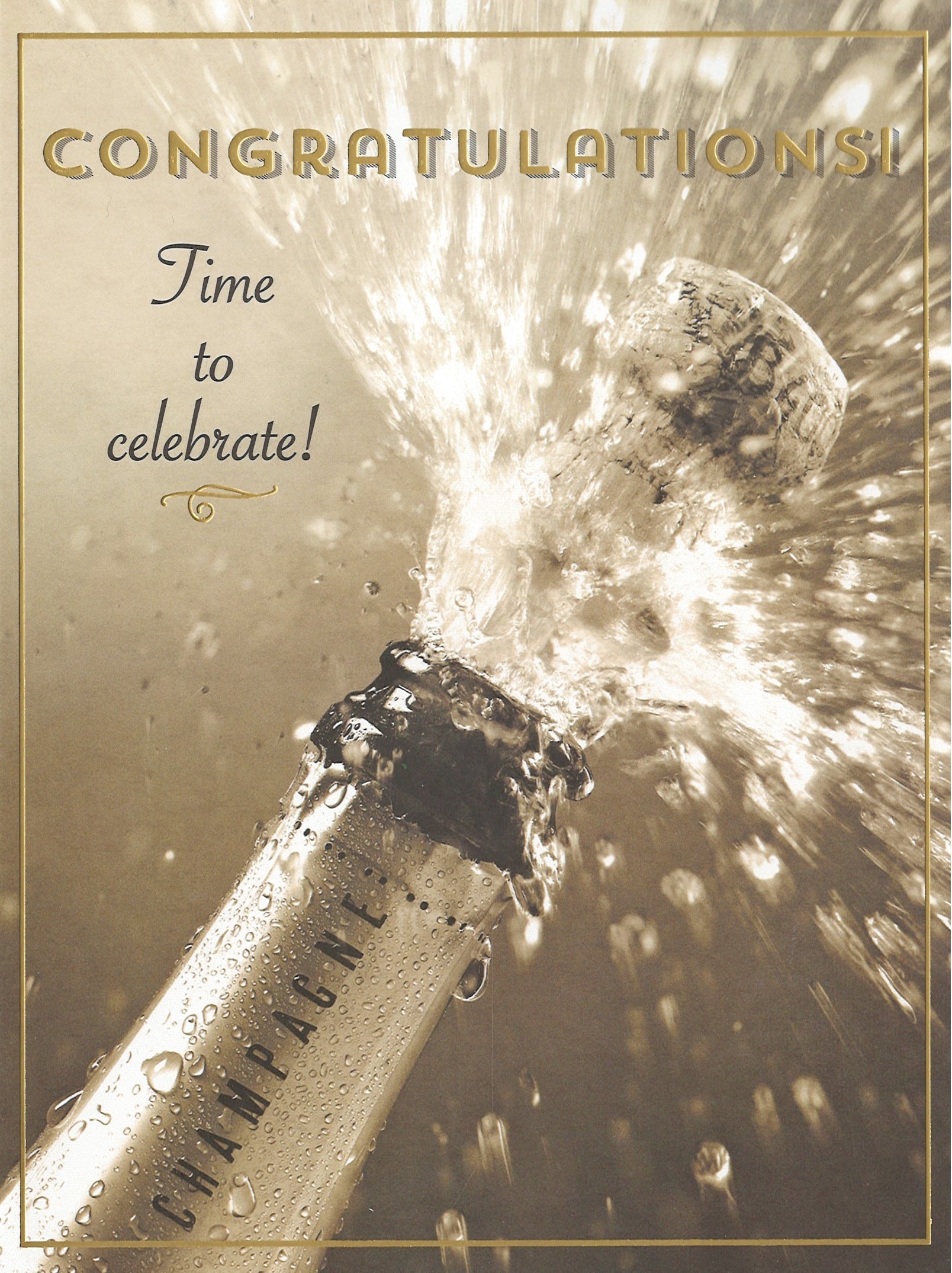 Time To Celebrate Card - Congratulations Card