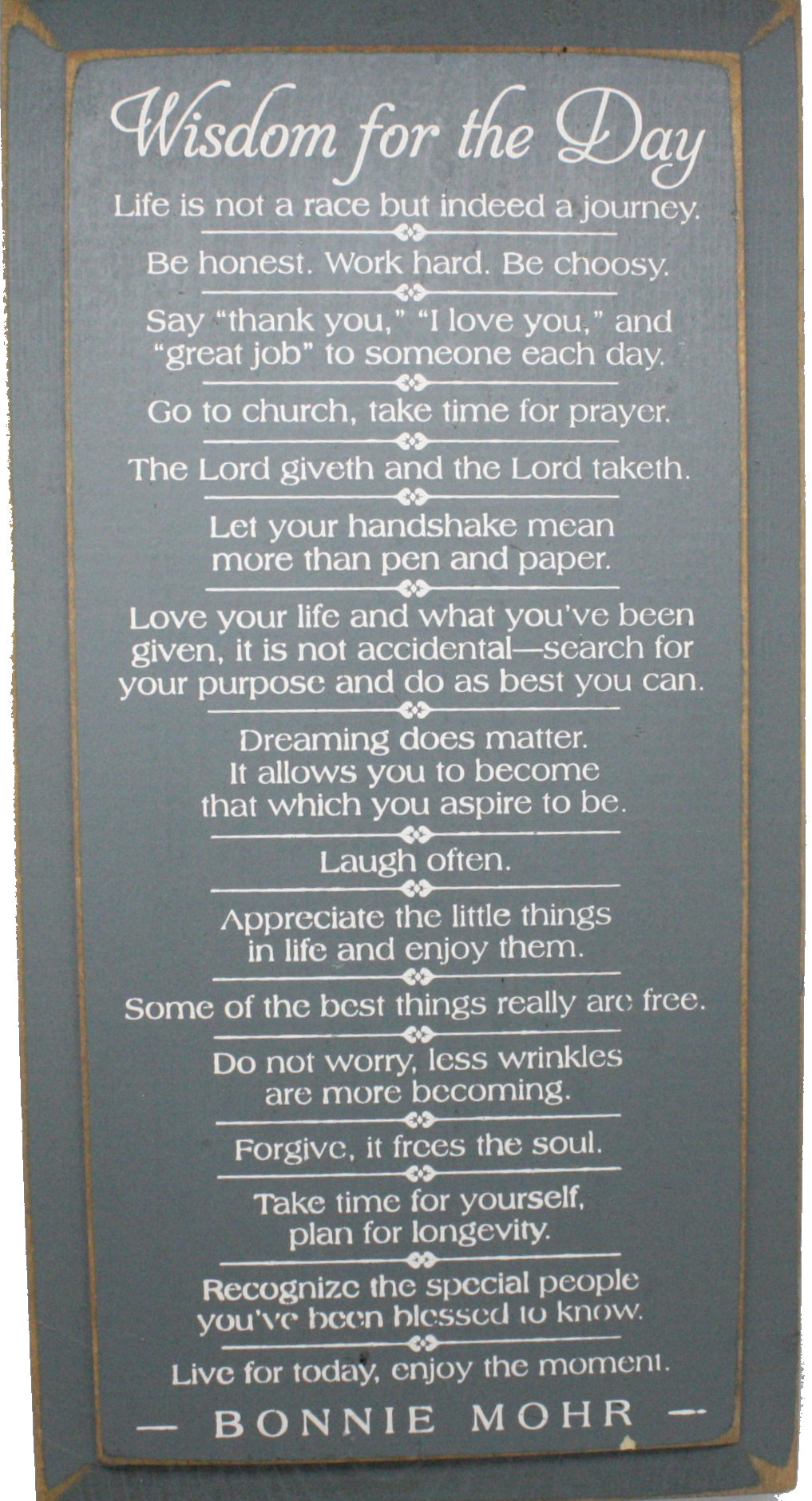 Wisdom for the Day Sign - Pewter